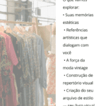 Atlas do Seu Estilo Arte, memória e moda vintage para revelar quem você é